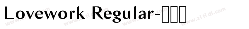 Lovework Regular字体转换